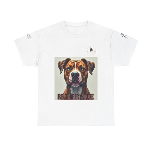 Be Their Voice Dog Lover Unisex Heavy Cotton Tee