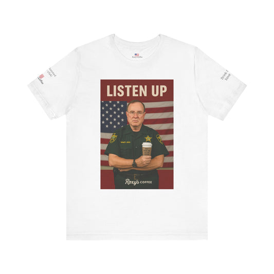 Patriotic Grady Judd Tee, Vintage Coffee Lover Shirt, Unisex T-Shirt, Gift for Dog Lovers, 4th of July Casual Wear, Listen Up Tee