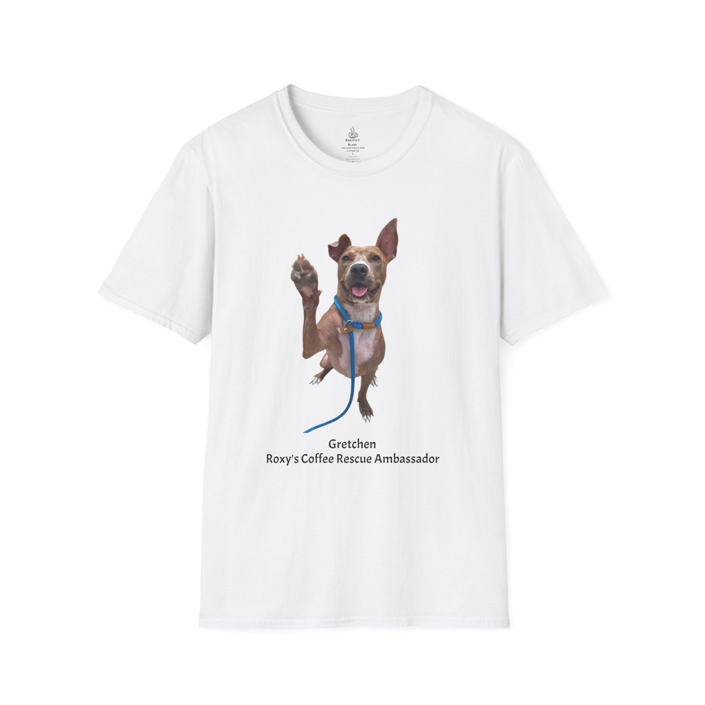 Gretchen T-Shirt - Roxy's Coffee Ambassador, Animal Rescue, Pet Lover Tee, Adoption Awareness