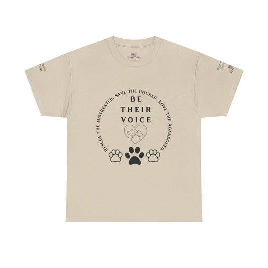 Be Their Voice Animal Rescue Tee, Unisex Heavy Cotton T-Shirt, Animal Lover Gift, Advocacy Shirt, Pet Adoption Awareness Tee