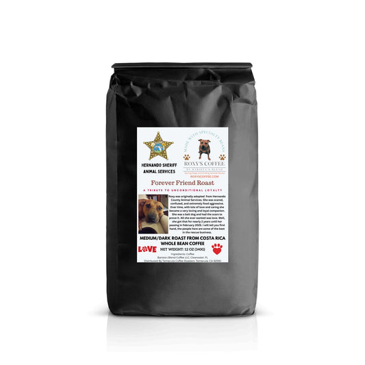 Forever Friend Roast - Hernando County (FL) Sheriff's Office Animal Services - Coffee from Costa Rica