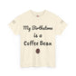 My Birthstone is a Coffee Bean Shirt