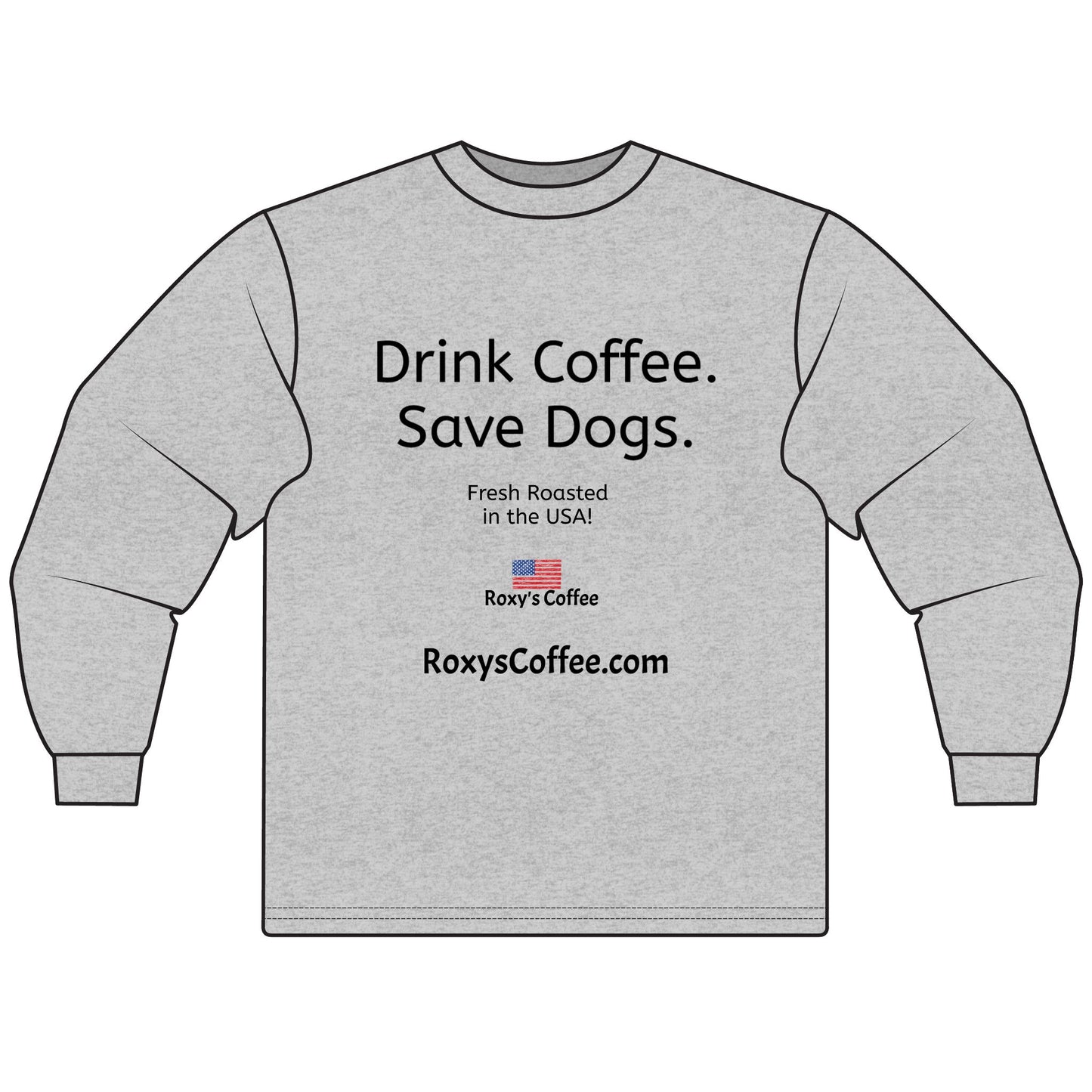 Coffee Lovers' Unisex Long Sleeve T-Shirt, Drink Coffee Save Dogs Tee, Pet Lovers Gift, Animal Rescue Apparel, Coffee Shop Merch