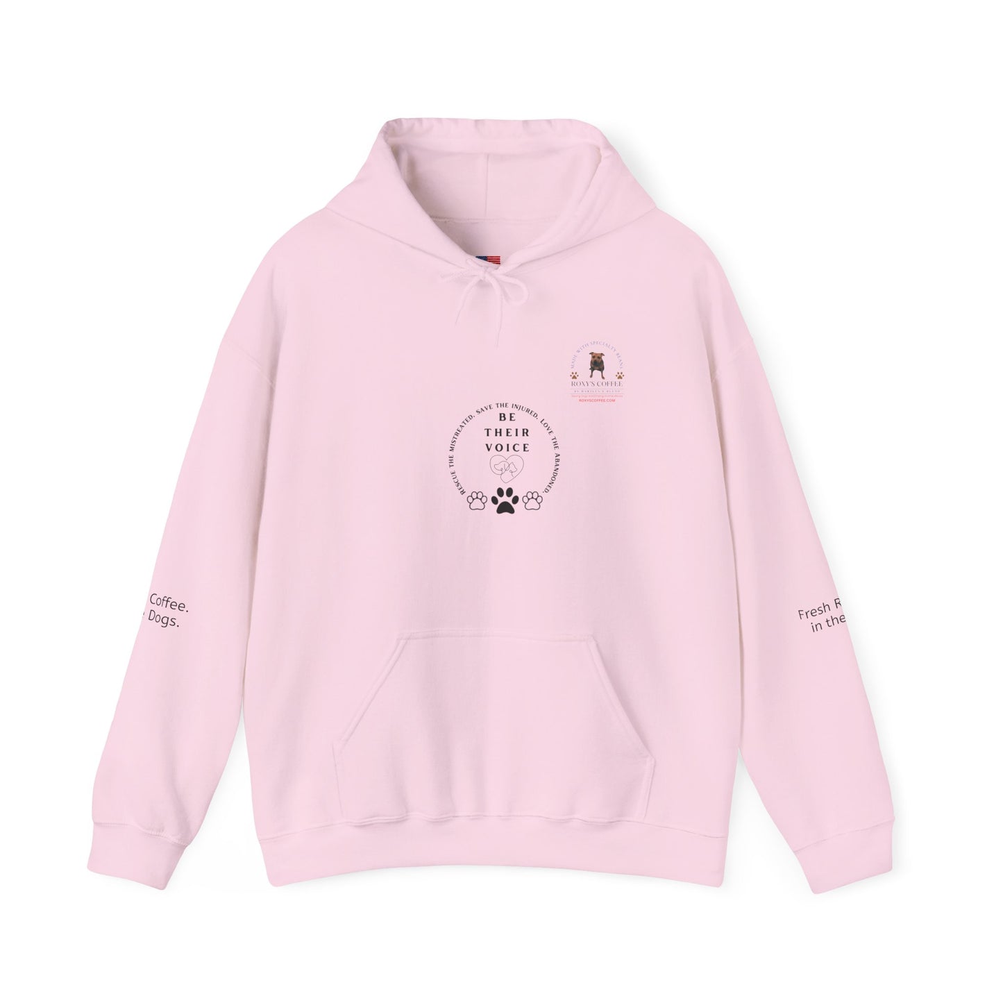 Roxy's Coffee Be Their Voice Sweatshirt
