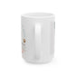Mug - Gretchen Rescue Ambassador for Roxy's Coffee 11oz/15oz Ceramic