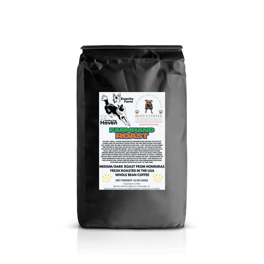 Farmhand Roast - Ewenity Farm Herding Dog Haven -  Coffee from Honduras